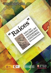 Raíces - Patrimonio Cultural Latinoamericano