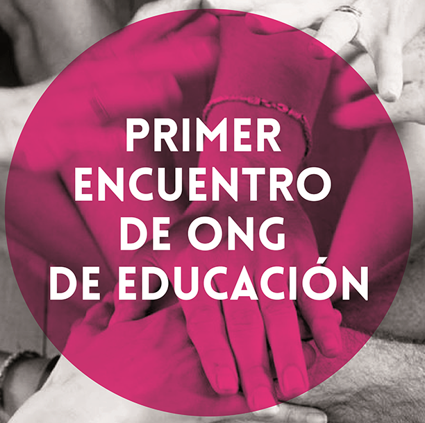 Primer encuentro de ONG´s dedicadas a Educación