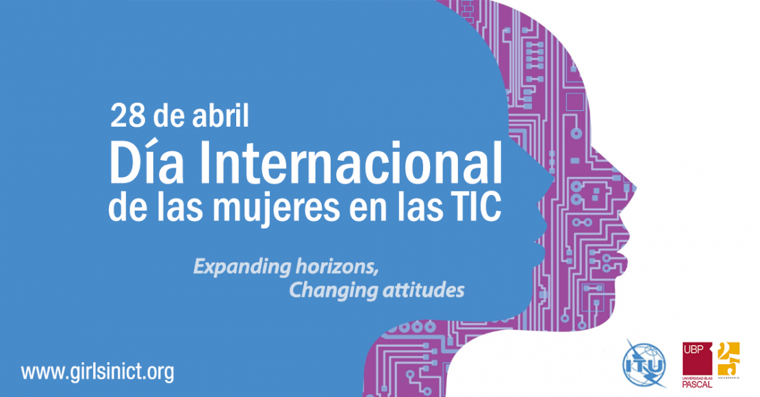 Dia Internacional De Las Mujeres En Las Tic Universidad Blas Pascal