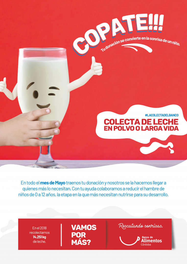 Recolectá sonrisas, doná leche larga vida o en polvo