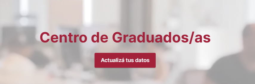 ACTUALIZACIÓN DE DATOS DE GRADUADOS/AS UBP